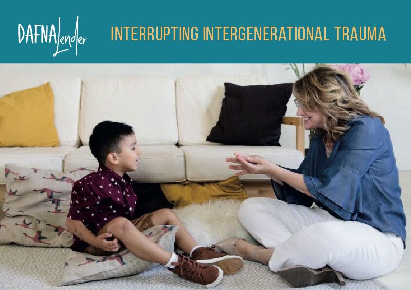 Interrupting Intergenerational Trauma